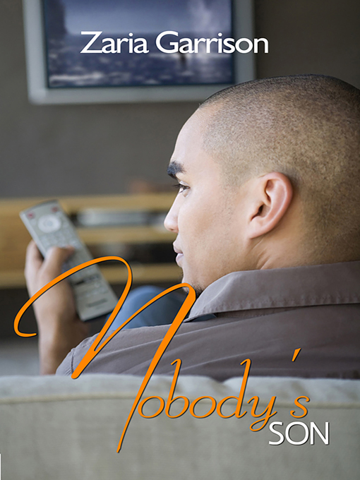 Title details for Nobody's Son by Zaria Garrison - Available